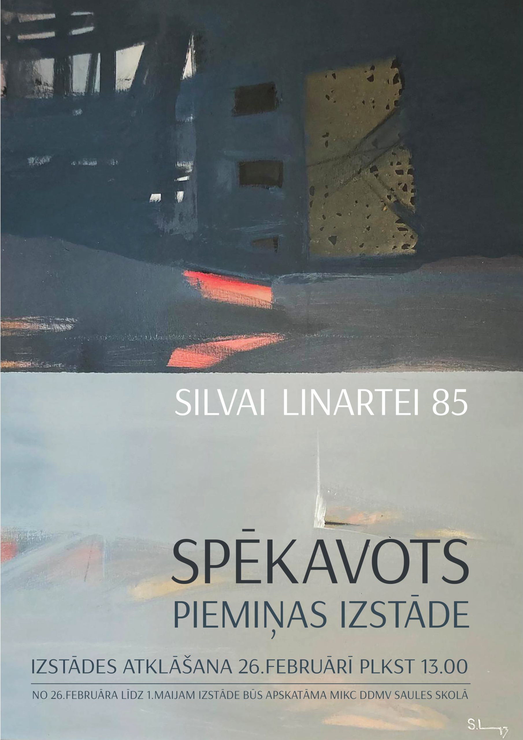 SILVAS LINARTES PIEMIŅAS IZSTĀDE “SPĒKAVOTS”