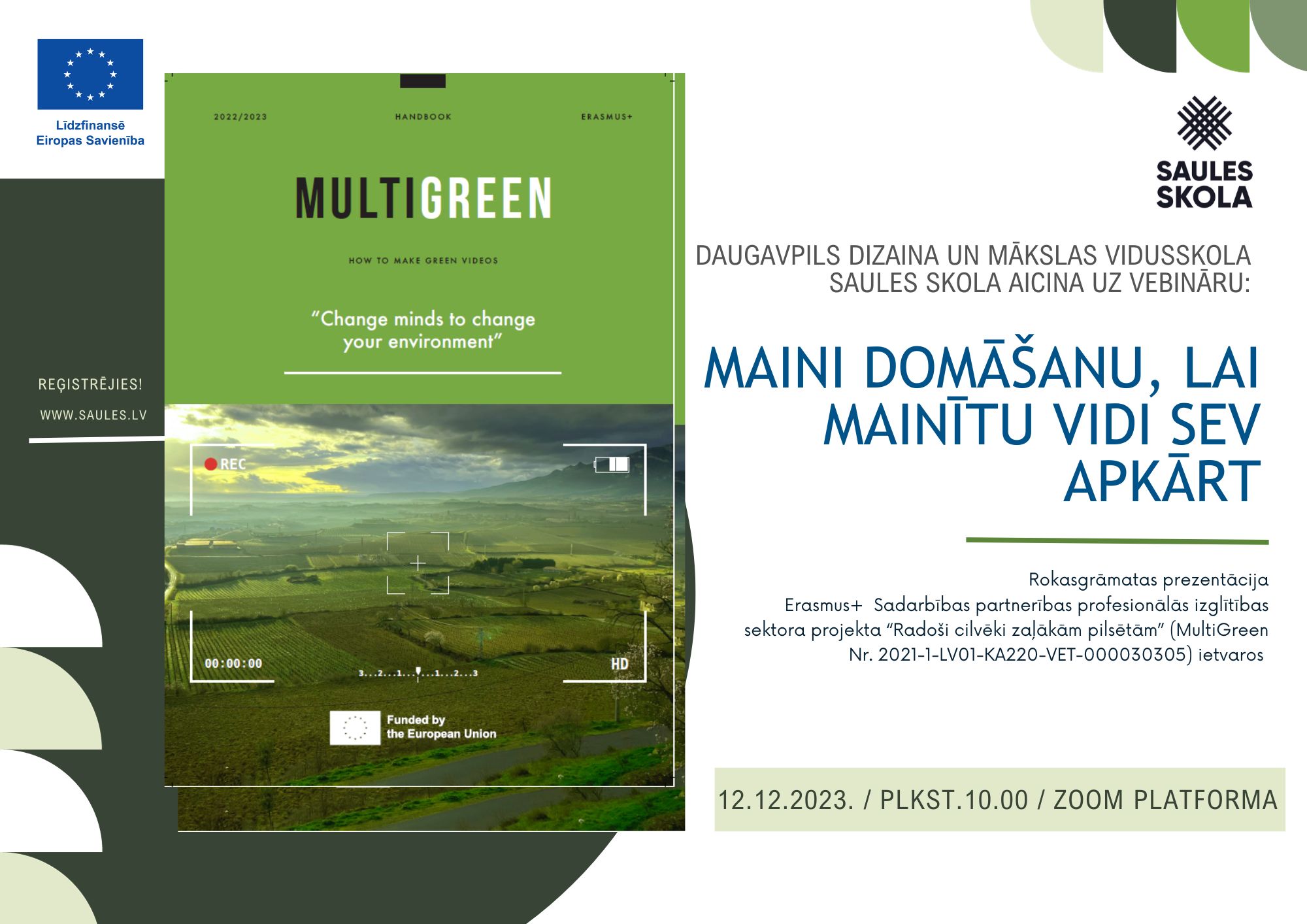 Rokasgrāmatas “Maini domāšanu, lai mainītu vidi sev apkārt” prezentācijas vebinārs